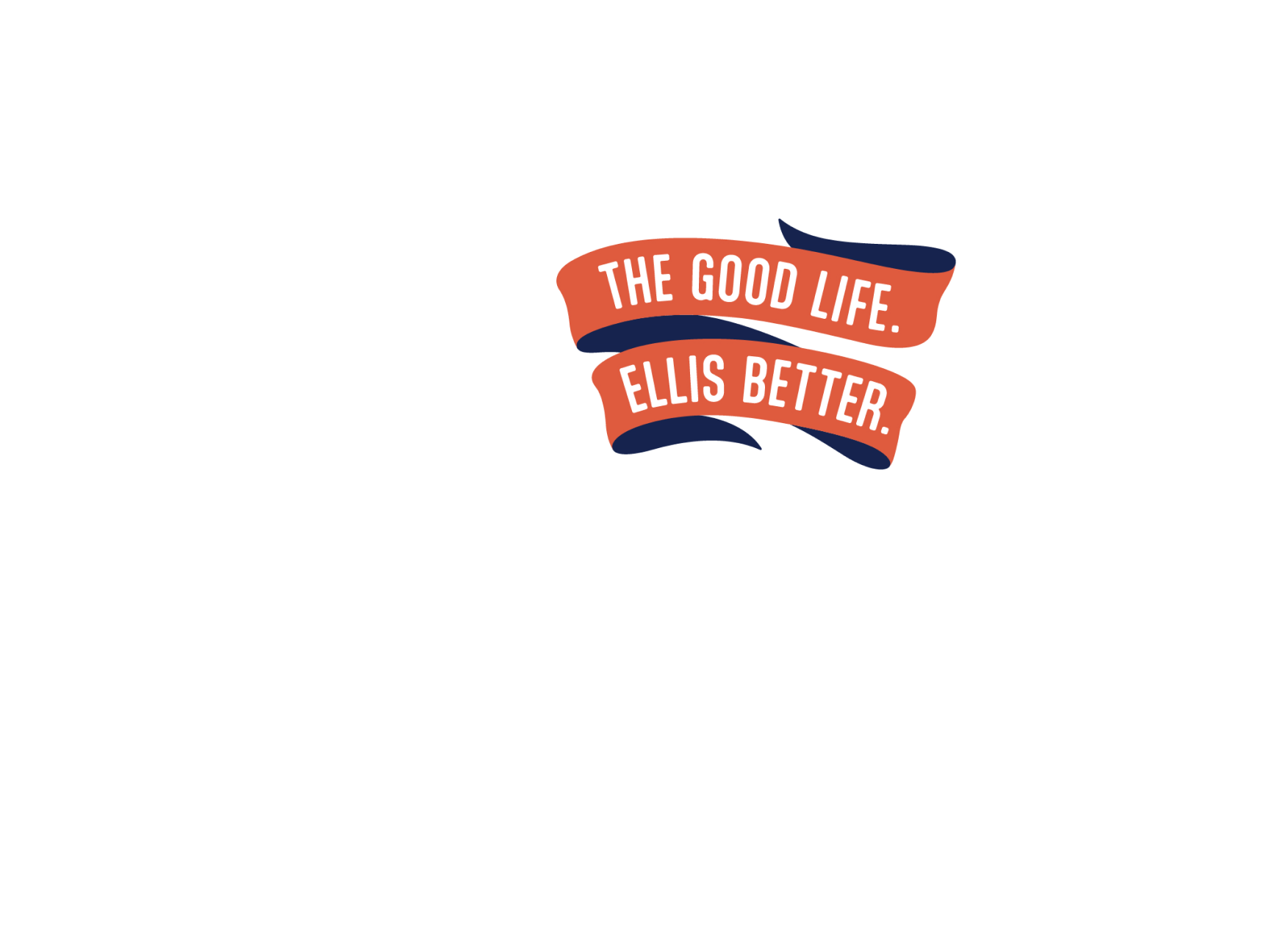 the good life.
